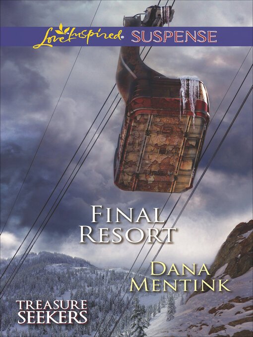 Title details for Final Resort by Dana Mentink - Wait list